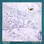 Muck Imaginary 7