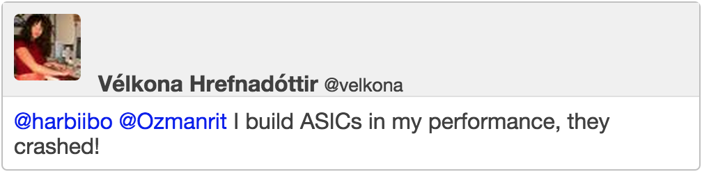 @harbiibo @Ozmanrit I build ASICs in my performance, they crashed!
