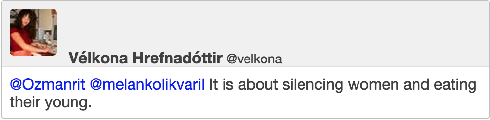 @melankolikvaril It is about silencing women and eating their young.