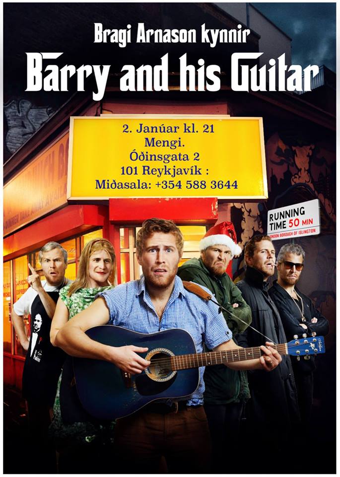 Barry And His Guitar: Can Iceland Please Have More Comedy Shows?