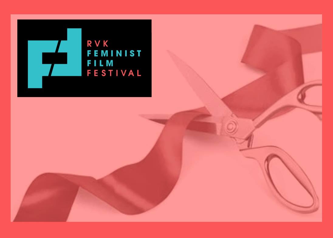 The RVK Feminist Film Festival Starts Today