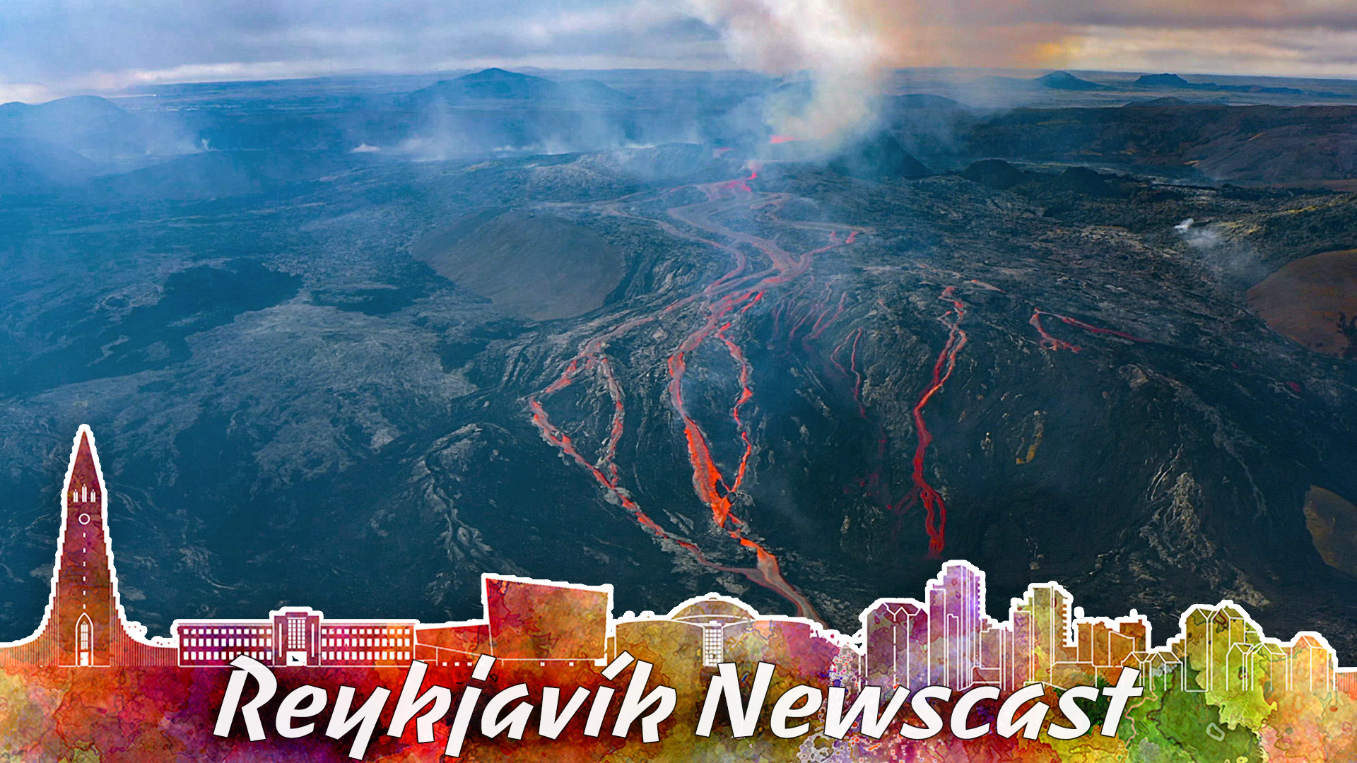Reykjavik Newscast #119: Raging Volcano