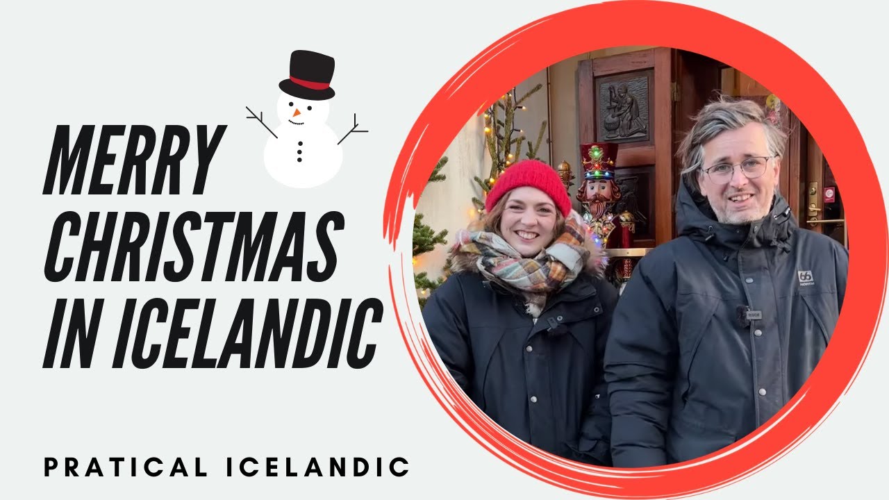 Practical Icelandic: “Merry Christmas”