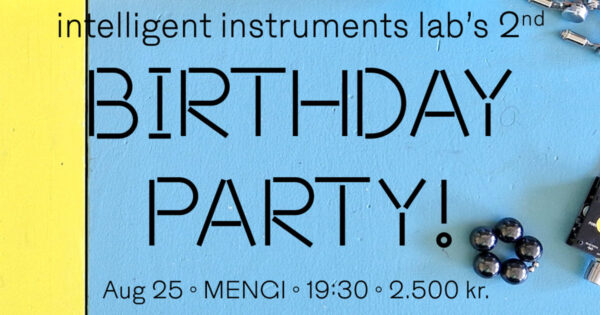 Intelligent Instruments Birthday Party