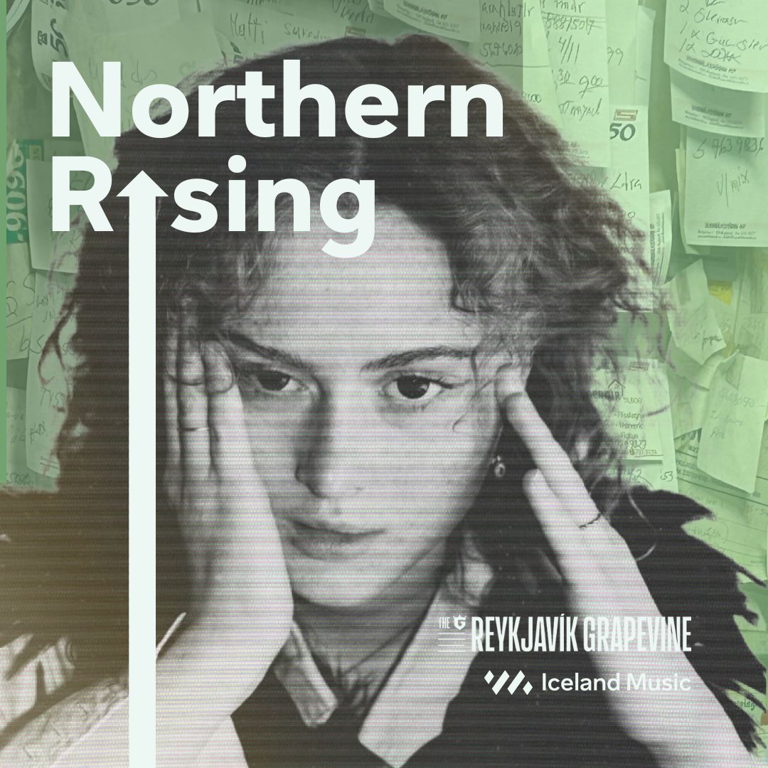 Northern Rising: A New Episode Featuring Elín Hall