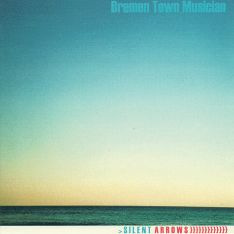 Bremen Town Musician – Silent Arrows