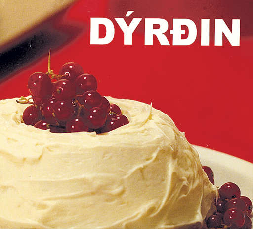 Dýrðin – Dýrðin