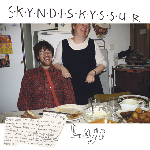 Loji – Skyndiskyssur