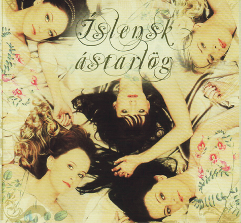 ANDREA GYLFADÓTTIR / ELLEN KRISTJÁNSDÓTTIR / HILDUR VALA / RAGNHEIÐUR GRÖNDAL / SIGRÍÐUR EYÞÓRSDÓTTIR – ÍSLENSK ÁSTARLÖG
