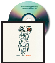 Worm is Green – Press Play