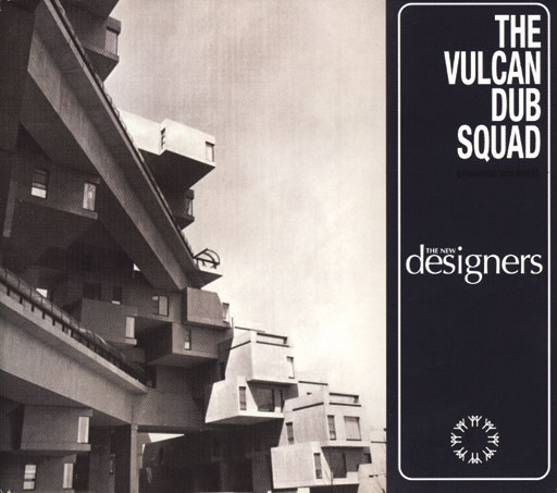 The Vulcan Dub Squad – The New Designers