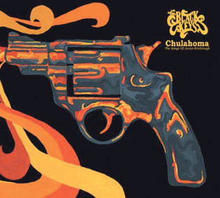 Black Keys Chulahoma –  The Songs of Junior Kimbrough
