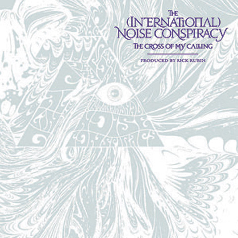The (International) Noise Conspiracy