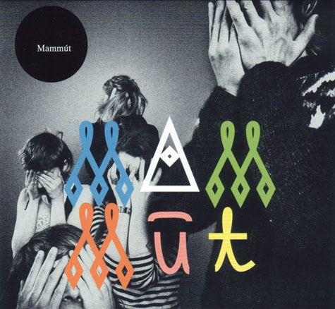 MAMMÚT – MAMMÚT