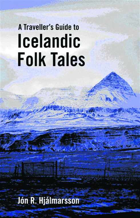A Traveler’s Guide to Icelandic Folk Tales
